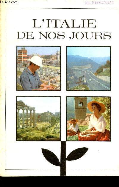 L'ITALIE DE NOS JOURS.