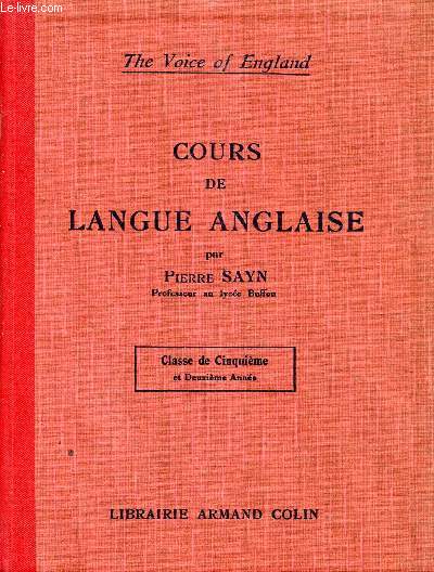 COURS DE LANGUE ANGLAISE / CLASSE DE CINQUIEME ET DEUXIEME ANNEE / COLLECTION 