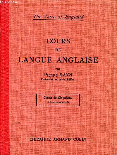 COURS DE LANGUE ANGLAISE / CLASSE DE CINQUIEME ET DEUXIEME ANNEE / COLLECTION 