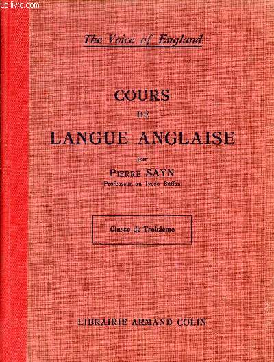 COURS DE LANGUE ANGLAISE / CLASSE DE TROISIEME / COLLECTION 
