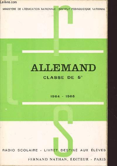 ALLEMAND / CLASSE DE 5 / RADIO SCOLAIRE - LIVRET DESTINE AUX ELEVES.