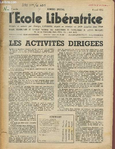 L'ECOLE LIBERATRICE / NUMERO SPECIAL - 19 ANNEE - 4 AVRIL 1952.