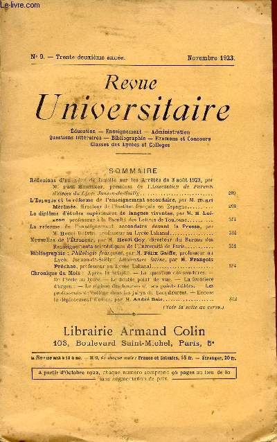 REVUE UNIVERSITAIRE - N9 - TRENTE DEUXIEME ANNEE - NOVEMBRE 1923 / EDUCATION - ENSEIGNEMENT - ADMINISTRATION - QUESTIONS LITTERAIRES - BIBLIOGRAPHIE - EXAMENS ET CONCOURS - CLASSES DES LYCEES ET COLLEGES.