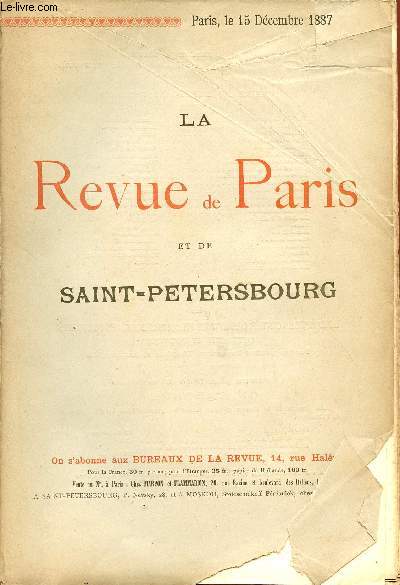 LA REVUE DE PARIS ET DE SAINT-PETERSBOURG / 15 DEMBRE 1887.