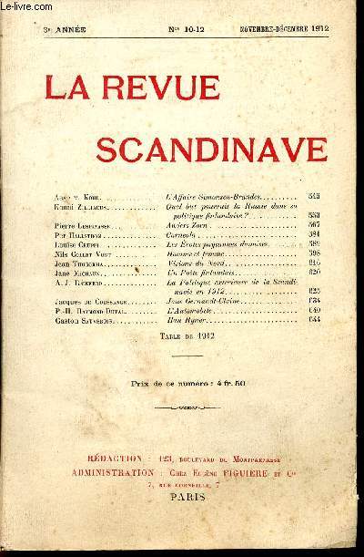 LA REVUE SCANDINAVE / 3me ANNEE - N10 - 12  - NOVEMBRE-DECEMBRE 1912.