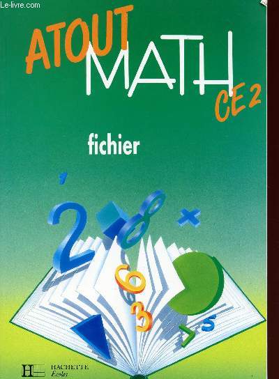 ATOUT MATH - CLASSE DE CE2.