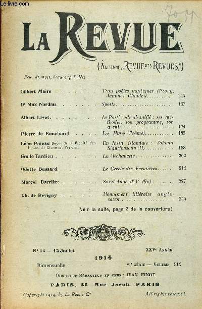 LA REVUE (ANCIENNE REVUE DES REVUES) / N14 - 14 JUILLET 1914 - XXV ANNEE - VI SERIE - VOLUME CIX.