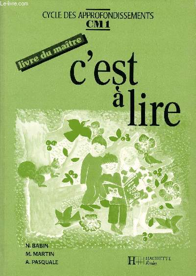 C'EST A LIRE / LIVRE DU MAITRE / COLLECTION 