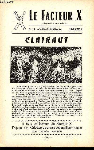 LE FACTEUR X / N 13 - JANVIER 1955 / CLAIRAUT ...