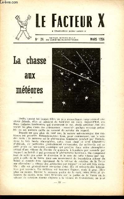 LE FACTEUR X / N° 24 - MARS 1956 / LA CHASSE AUX METEORES ...