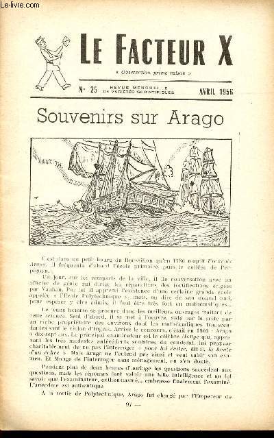 LE FACTEUR X / N 25 - AVRIL 1956 / SOURVENIRS SUR ARAGO...