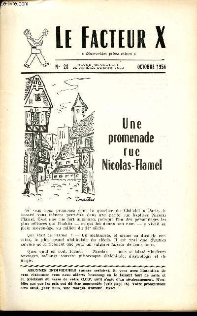 LE FACTEUR X / N° 28 - OCTOBRE 1956 / UNE PROMENADE RUE NICOLAS-FLAMEL ...