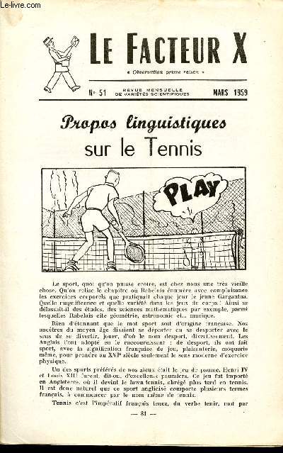 LE FACTEUR X / N° 51 - MARS 1959 / PEOPOS LUNGUISTIQUES SUR LE TENNIS ...