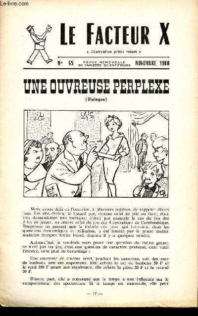 LE FACTEUR X / N° 65 - NOVEMBRE 1960 / UNE OUVREUSE PERPLEXE ...
