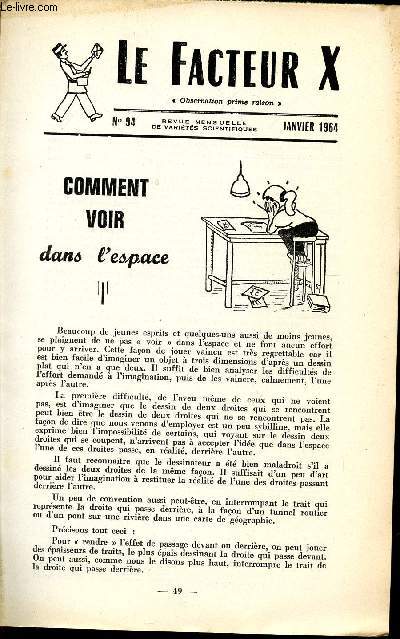 LE FACTEUR X / N° 94 - JANVIER 1964 / COMMENT VOIR DANS L'ESPACE I ...