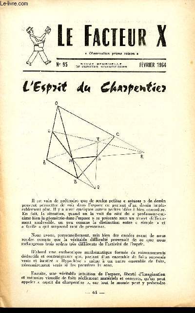 LE FACTEUR X / N 95 - FEVRIER 1964 / L'ESPRIT DU CHARPENTIER ....