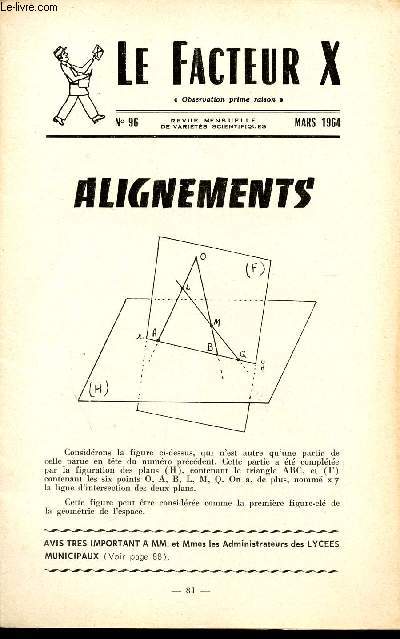 LE FACTEUR X / N° 96 - MARS 1964 / ALIGNEMENTS ...