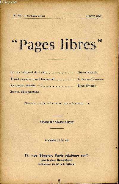 PAGES LIBRES / N327 - SEPTIEME ANNEE / 6 AVRIL 1907.