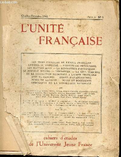 L4UNITE FRANCAISE / OCTOBRE - DECEMBRE 1941 / TOME 1 - N3.