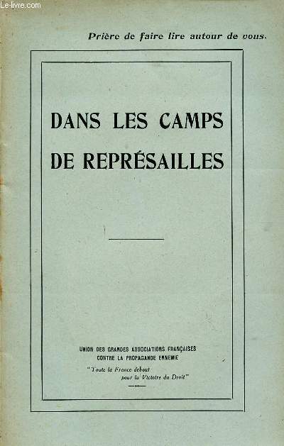 DANS LES CAMPS DES REPRESAILLES.