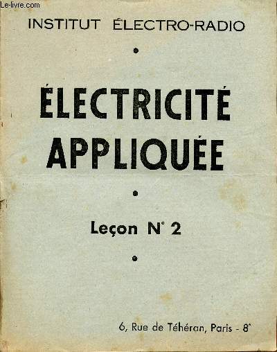 ELECTRICITE APPLIQUEE / LECON N 2.