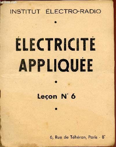 ELECTRICITE APPLIQUEE / LECON N 9.