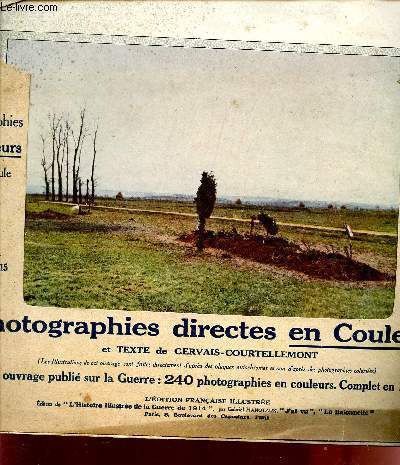 LES CHAMPS DE BATAILLE DE LA MARNE / FASCICULE N1 / RECIT TECHNIQUE ET DOCUMENTE - PHOTOGRAPHIES DIRECTES EN COULEUR.