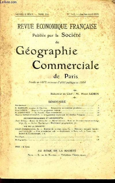 REVUE ECONOMIQUE FRANCAISE / NOUVELLE SERIE / TOME XLI / N1 - 2 / JANIVER-AVRIL 1919.