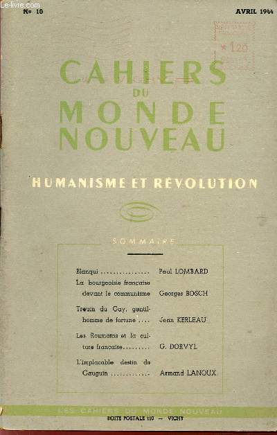CAHIERS DU MONDE NOUVEAU / HUMANISME ET REVOLUTION / N 10 - AVRIL 1944.