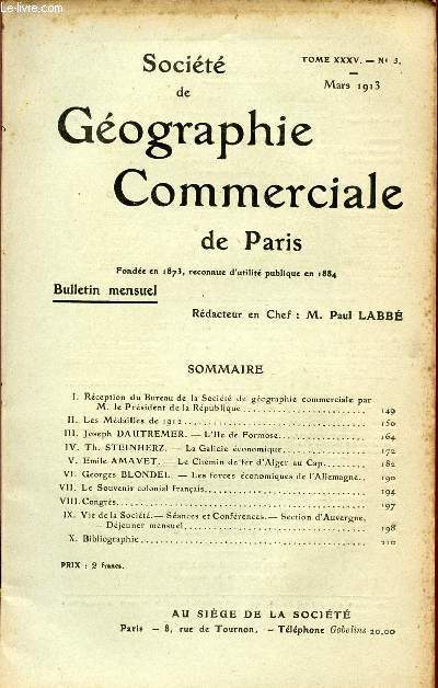 SOCIETE DE GEOGRAPHIE COMMERCIALE DE PARIS / TOME XXXV - N 3 / MARS 1913.