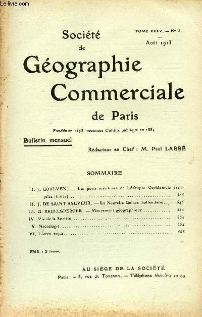 SOCIETE DE GEOGRAPHIE COMMERCIALE DE PARIS / TOME XXXV - N8 / AOUT 1913.