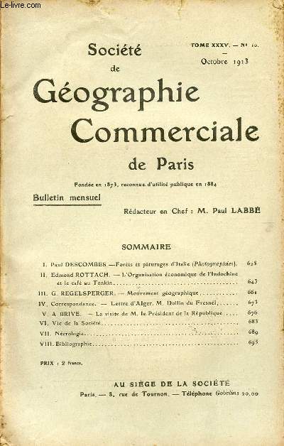 SOCIETE DE GEOGRAPHIE COMMERCIALE DE PARIS / TOME XXXV - N 10 / OCTOBRE 1913.