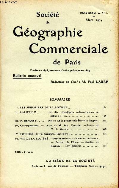 SOCIETE DE GEOGRAPHIE COMMERCIALE DE PARIS / TOME XXXVI - N 3 / MARS 1914.