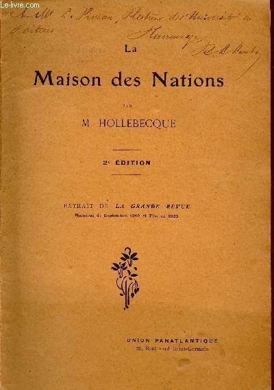 LA MAISON DES NATIONS / EXTRAIT DE LA GRANDE REVUE / NUMEROS DE SPETEMBRE 1919 ET FEVRIER 1920.
