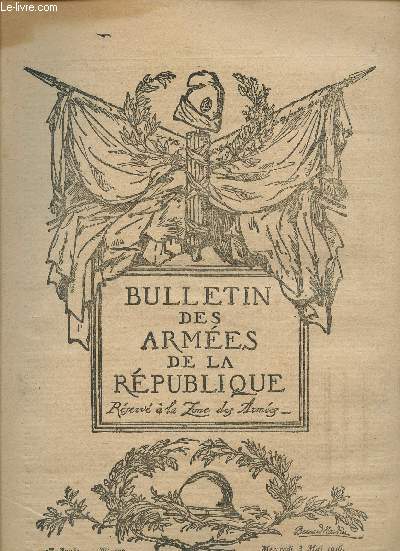 BULLETIN DES ARMEES DE LA REPUBLIQUE - RESERVE A LA ZONE DES ARMEES / 2me ANNEE - N192 - MERCREDI 3 MAI 1916.