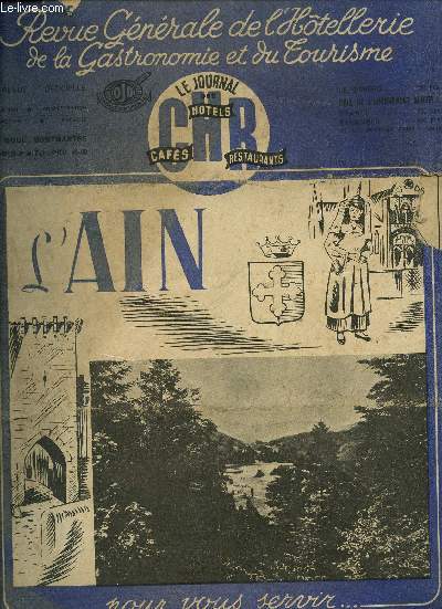 REVUE OFFICELLE DE L'HOTELLERIE DE LA GASTRONOMIE ET DU TOURISME / 40 me ANNEE / MARS 1949 / N44.