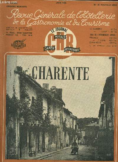 REVUE OFFICELLE DE L'HOTELLERIE DE LA GASTRONOMIE ET DU TOURISME / 41 me ANNEE / JUIN 1950 / N59.
