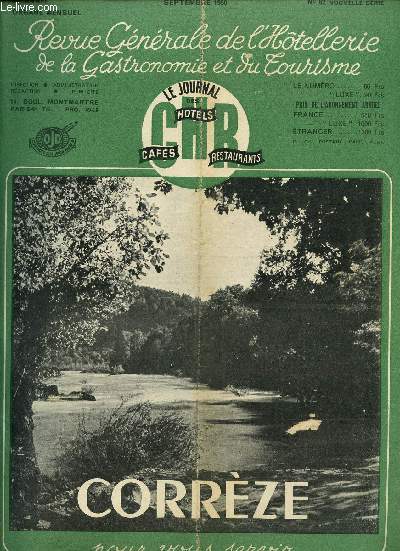 REVUE OFFICELLE DE L'HOTELLERIE DE LA GASTRONOMIE ET DU TOURISME / 41 me ANNEE / SEPTEMBRE 1950 / N62.