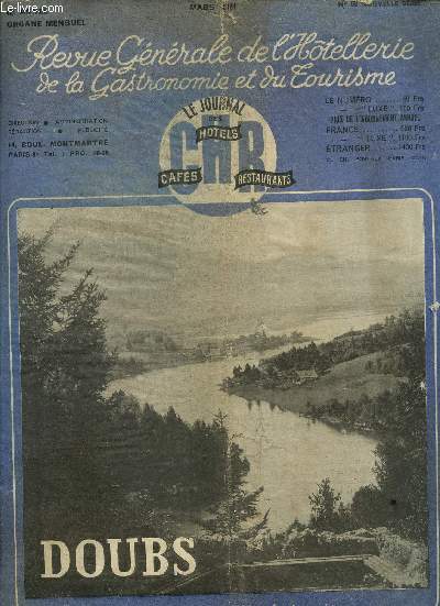 REVUE OFFICELLE DE L'HOTELLERIE DE LA GASTRONOMIE ET DU TOURISME / 42 me ANNEE / MARS 1951 / N68.