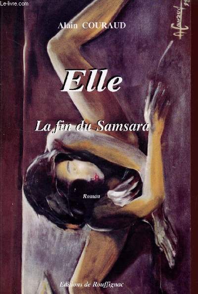 ELLE - LA FIN DU SAMSARA.