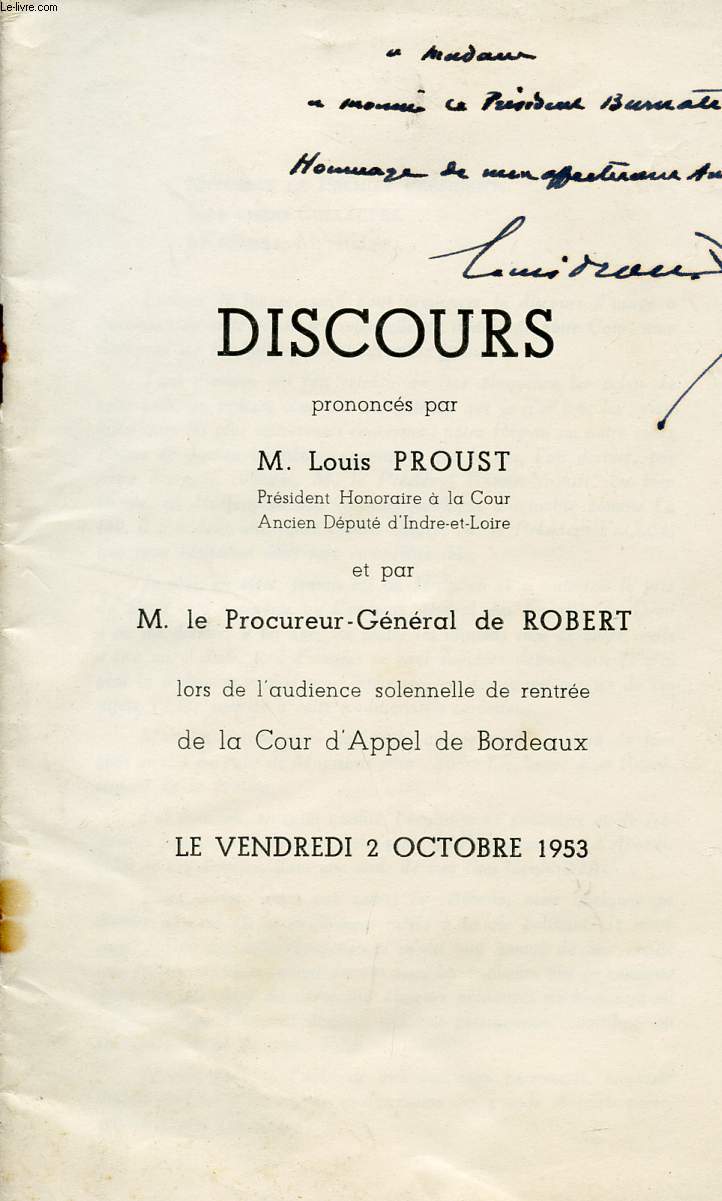 DISCOURS PRONONCE LORS DE L'AUDIANCE SOLENNELLE DE RENTREE DE LA COUR D'APPEL DE BORDEAUX LE VENDREDI 2 OCTOBRE 1953.