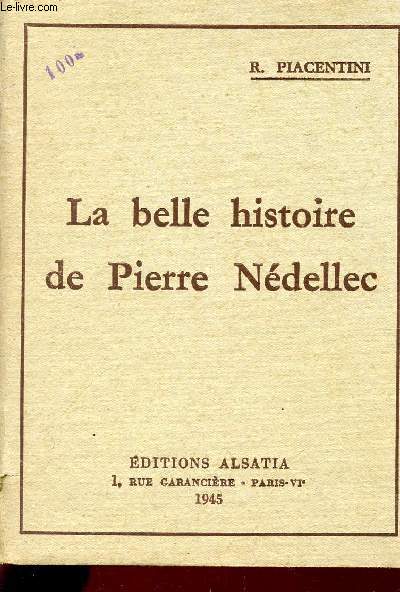 LA BELLE HISTOIRE DE PIERRE NEDELLEC.