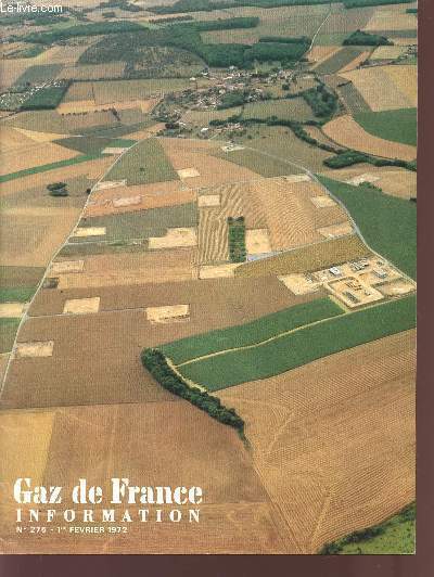 GAZ DE FRANCE - INFORMATION / N275 - 1er TRIMESTRE 1972.