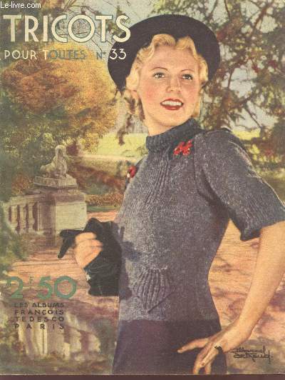 TRICOTS POUR TOUS - N33 / COLLECTION FRANCOIS TEDESCO.