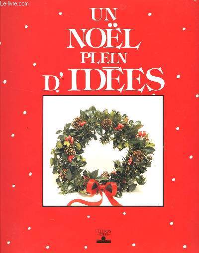 UN NOEL PLEIN D'IDEES.