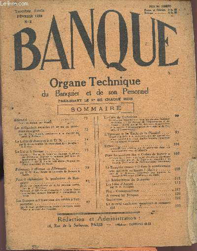 BANQUE - ORGANE TECHNIQUE DU BANQUIER ET DE SON PERSONNEL / 3 ANNE - FEVRIER 1928 - N2 + 3 BULLETINS D'EDMOND NYSSEN 