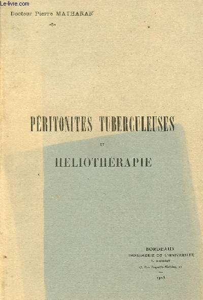 PERITONITES TUBERCULEUSES ET HELIOTHERAPIE.