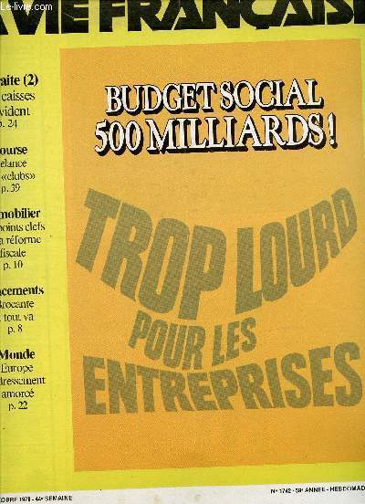 N1741 - 59 ANNEE - 30 OCTOBRE 1978 / BUDGET SOCIAL 500 MILLIARDS! - TROP LOURD POUR LES ENTREPRISES / RETRAITE : LES CAISSES SE VIDENT / BOURSE : RELANCE DES 