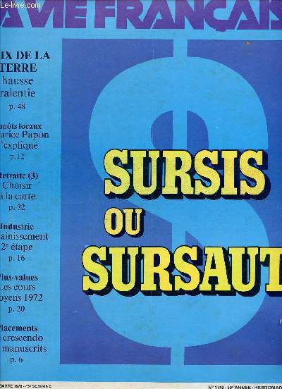 N1743 - 59 ANNEE - 6 NOVEMBRE 1978 / SURSIS OU SURSAUT / PRIX DE LA TERRE: HAUSSE RALENTIE / IMPOTS LOCAUX: M. PAPON S'EXPLIQUE / RETRAITE: CHOISIR A LA CARTE / INDUSTRIE: ASSAINISSEMENT / PLUS-VALUES: LES COURS MOYENS / PLACEMENTS .....