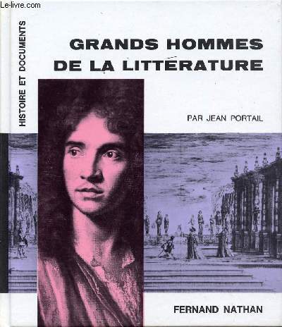 GRANDS HOMMES DE LA LITTERATURE / COLLECTION 